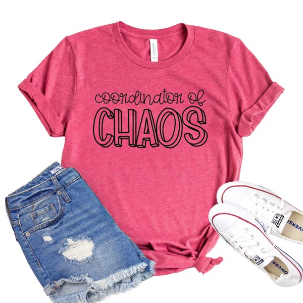 Coordinator of Chaos T-Shirt - Women’s Fashion - Women’s Clothing - Tops & Tees - T-Shirts