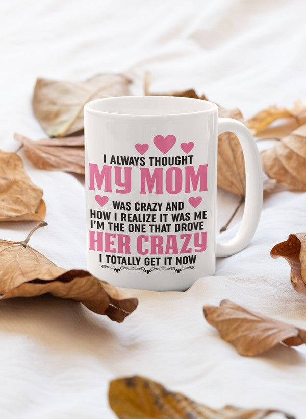 I Always Thought Mug - One Color / One Size - Home & Garden - Kitchen Dining & Bar - Coffeeware