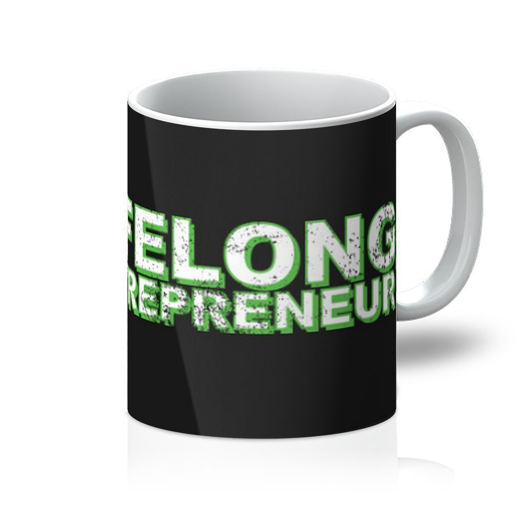 Life Long Entrepreneur Mug - One Color / One Size - Home & Garden - Kitchen Dining & Bar - Coffeeware