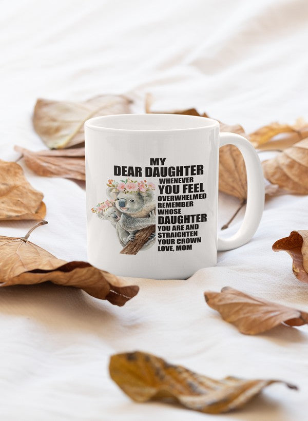 My Dear Daughter Mug - One Color / One Size - Home & Garden - Kitchen Dining & Bar - Coffeeware