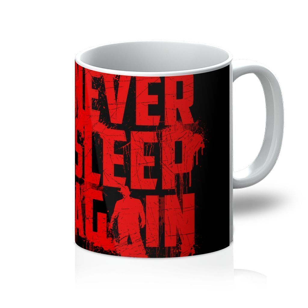 Never Sleep Again Mug - One Color / One Size - Home & Garden - Kitchen Dining & Bar - Drinkware