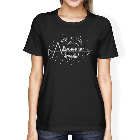 And So the Adventure Begins Womens Black Shirt - Women’s Fashion - Women’s Clothing - Tops & Tees - T-Shirts
