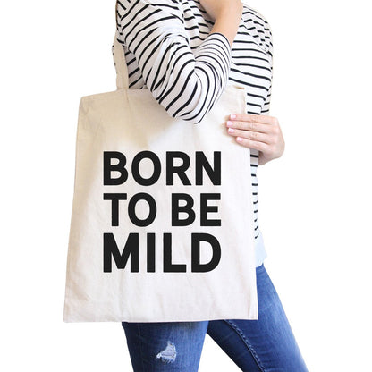 Born to Be Mild Natural Canvas Tote Bag - One Color / One Size - Bags & Luggage - Women’s Bags