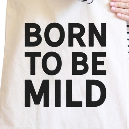 Born to Be Mild Natural Canvas Tote Bag - One Color / One Size - Bags & Luggage - Women’s Bags