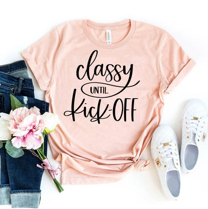 Classy Until Kickoff T-Shirt - Women’s Fashion - Women’s Clothing - Tops & Tees - T-Shirts