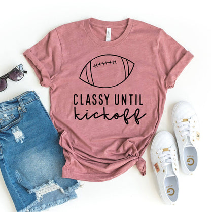 Classy Until Kickoff T-Shirt - Women’s Fashion - Women’s Clothing - Tops & Tees - T-Shirts
