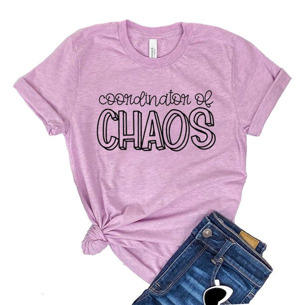 Coordinator of Chaos T-Shirt - Women’s Fashion - Women’s Clothing - Tops & Tees - T-Shirts