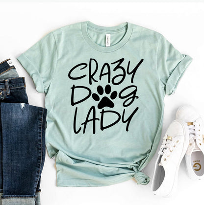 Crazy Dog Lady T-Shirt - Women’s Fashion - Women’s Clothing - Tops & Tees - T-Shirts