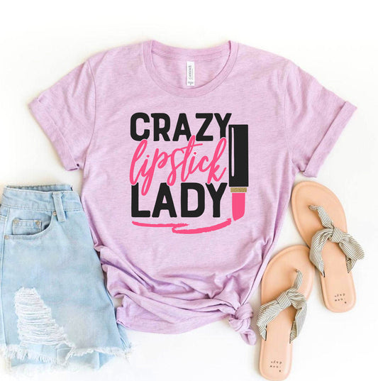 Crazy Lipstick Lady T-Shirt - Women’s Fashion - Women’s Clothing - Tops & Tees - T-Shirts