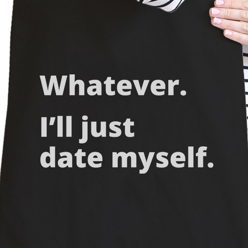 Date Myself Black Cute Cotton Eco Bag Funny Saying Graphic Tote - One Color / One Size - Bags & Luggage - Women’s Bags