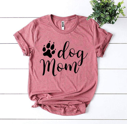 Dog Mom T-Shirt - Women’s Fashion - Women’s Clothing - Tops & Tees - T-Shirts