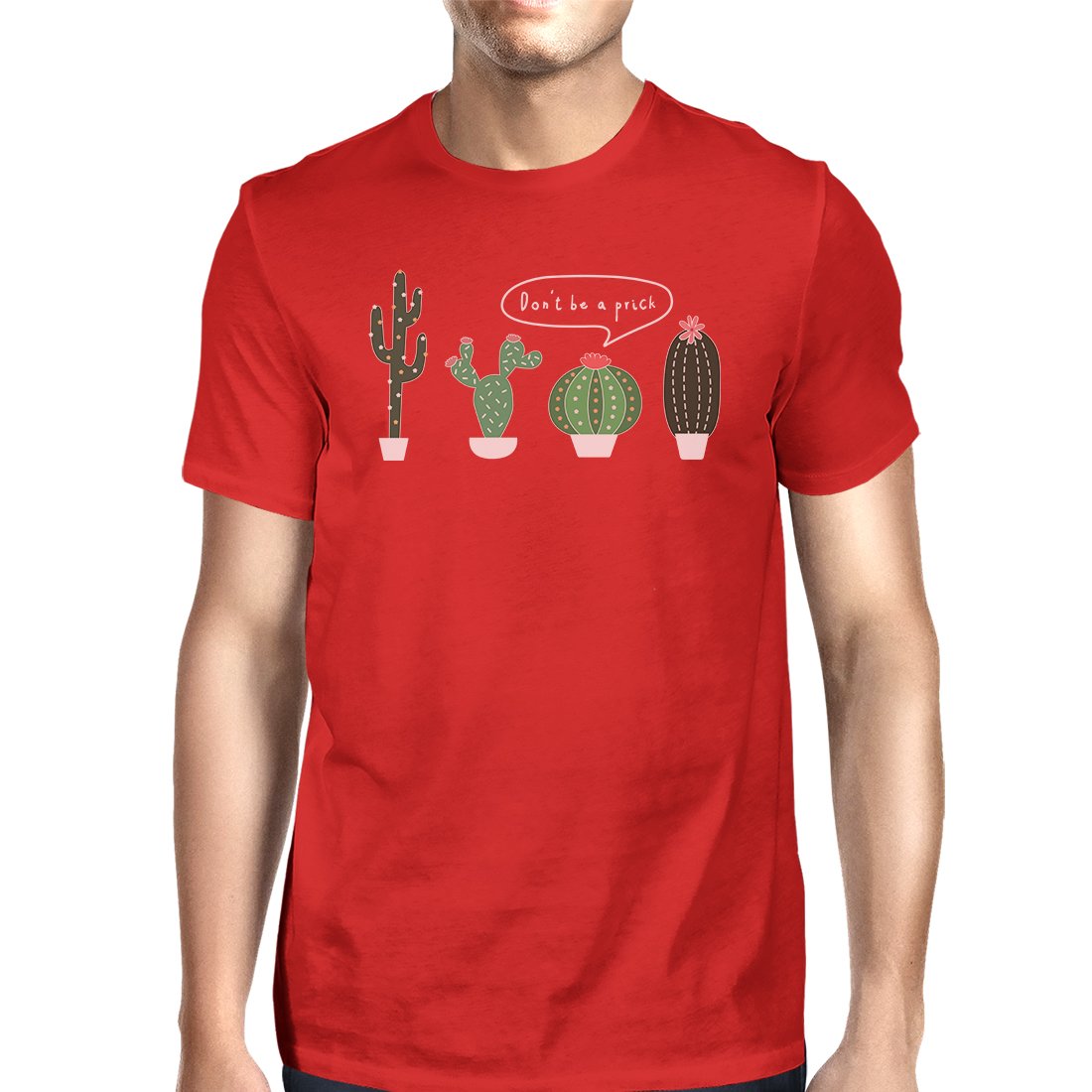 Don’t Be a Prick Cactus Mens Casual Relaxed Comical T-Shirt for Him - Red / Small - Men’s Fashion - Men’s Clothing