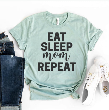 Eat Sleep Mom Repeat T-Shirt - Women’s Fashion - Women’s Clothing - Tops & Tees - T-Shirts