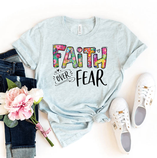 Faith Over Fear T-Shirt - Women’s Fashion - Women’s Clothing - Tops & Tees - T-Shirts