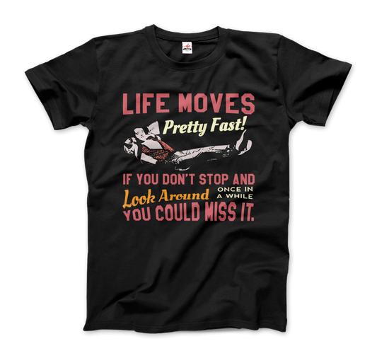 Ferris Bueller’s Day Off Life Moves Pretty Fast T-Shirt - Men / Black / Small - Men’s Fashion - Men’s Clothing - Shirts