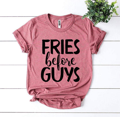 Fries Before Guys T-Shirt - Women’s Fashion - Women’s Clothing - Tops & Tees - T-Shirts