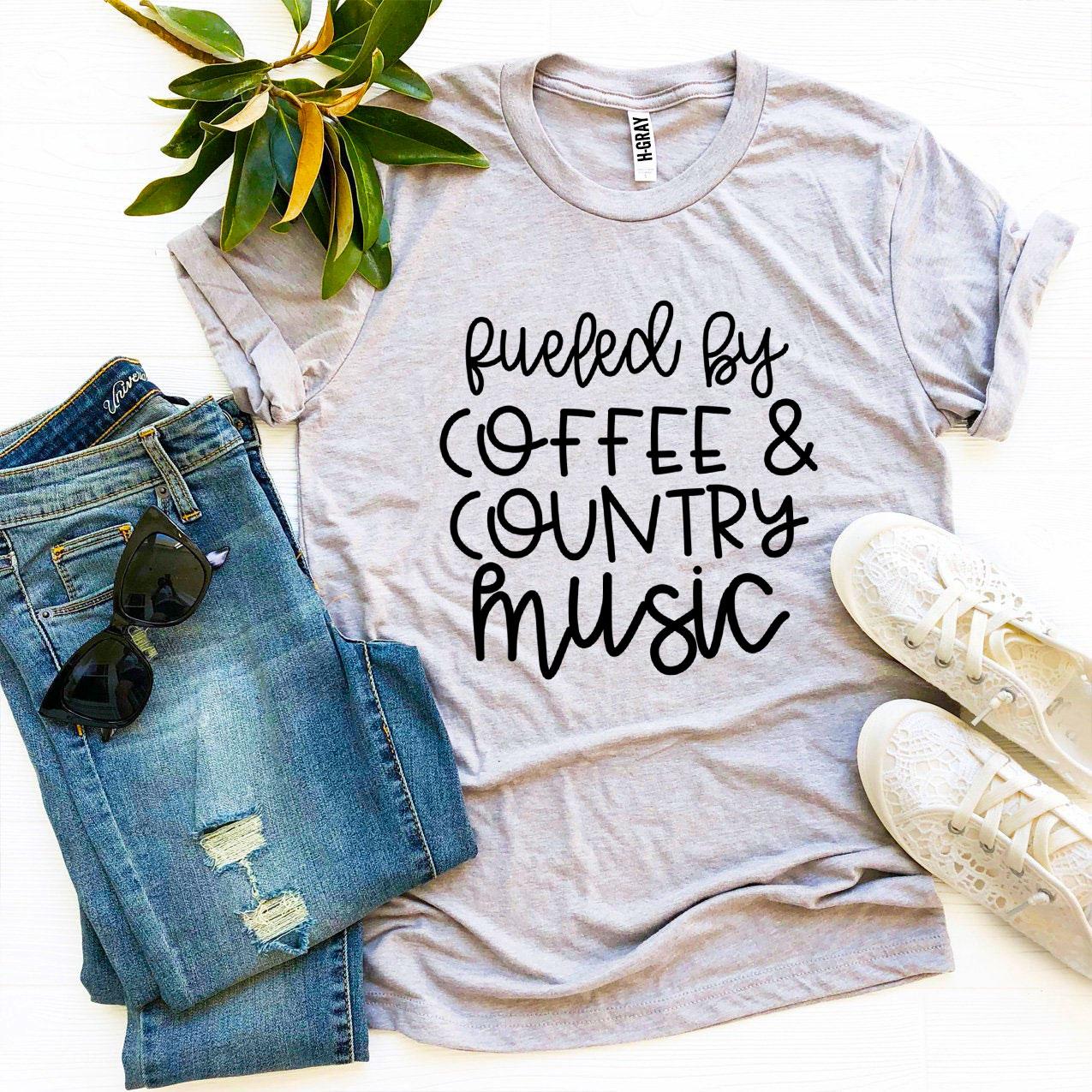 Fueled by Coffee and Country Music T-Shirt - Women’s Fashion - Women’s Clothing - Tops & Tees - T-Shirts