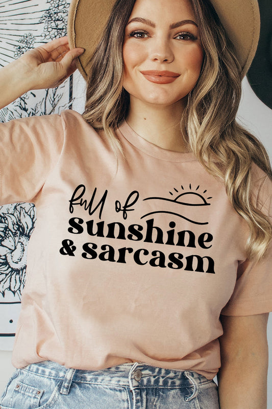 Full of Sunshine and Sarcasm T-Shirt - Women’s Fashion - Women’s Clothing - Tops & Tees - T-Shirts