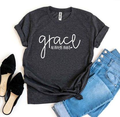 Grace Always Wins T-Shirt - Women’s Fashion - Women’s Clothing - Tops & Tees - T-Shirts