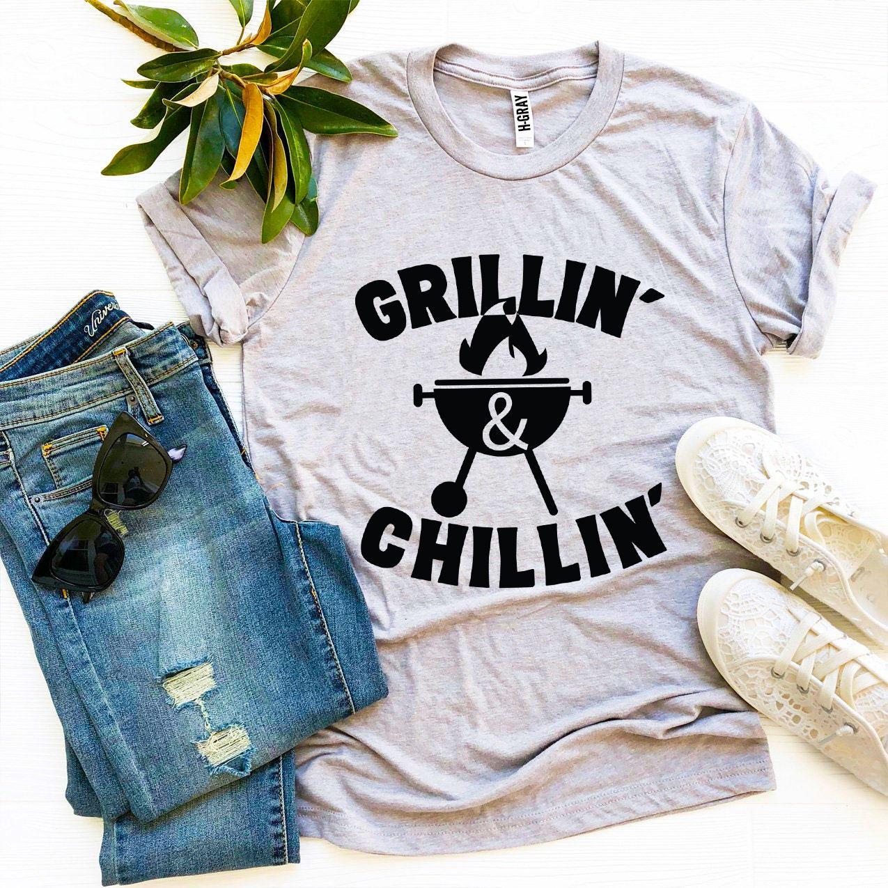 Grillin’ and Chillin’ T-Shirt - Women’s Fashion - Women’s Clothing - Tops & Tees - T-Shirts