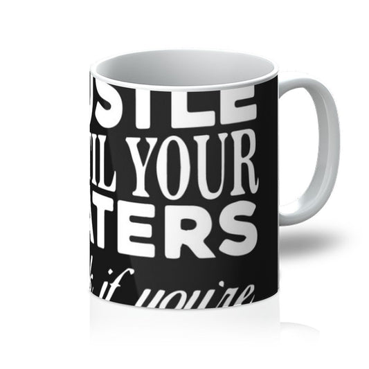 Hustle Until Mug - One Color / One Size - Home & Garden - Kitchen Dining & Bar - Dinnerware