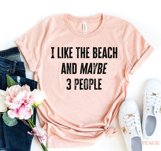 I Like the Beach and Maybe 3 People T-Shirt - Women’s Fashion - Women’s Clothing - Tops & Tees - T-Shirts