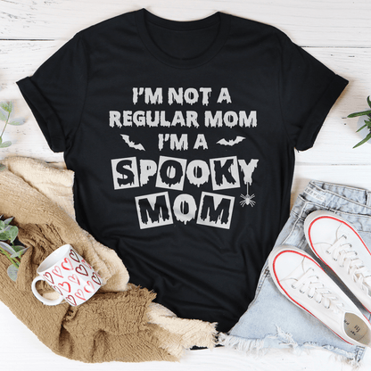 I'm Not a Regular Mom I'm a Spooky Mom Tee