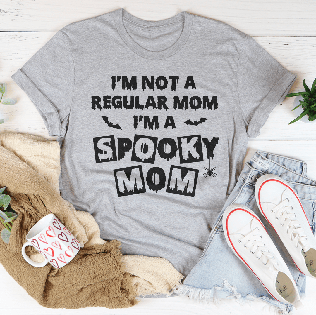 I'm Not a Regular Mom I'm a Spooky Mom Tee