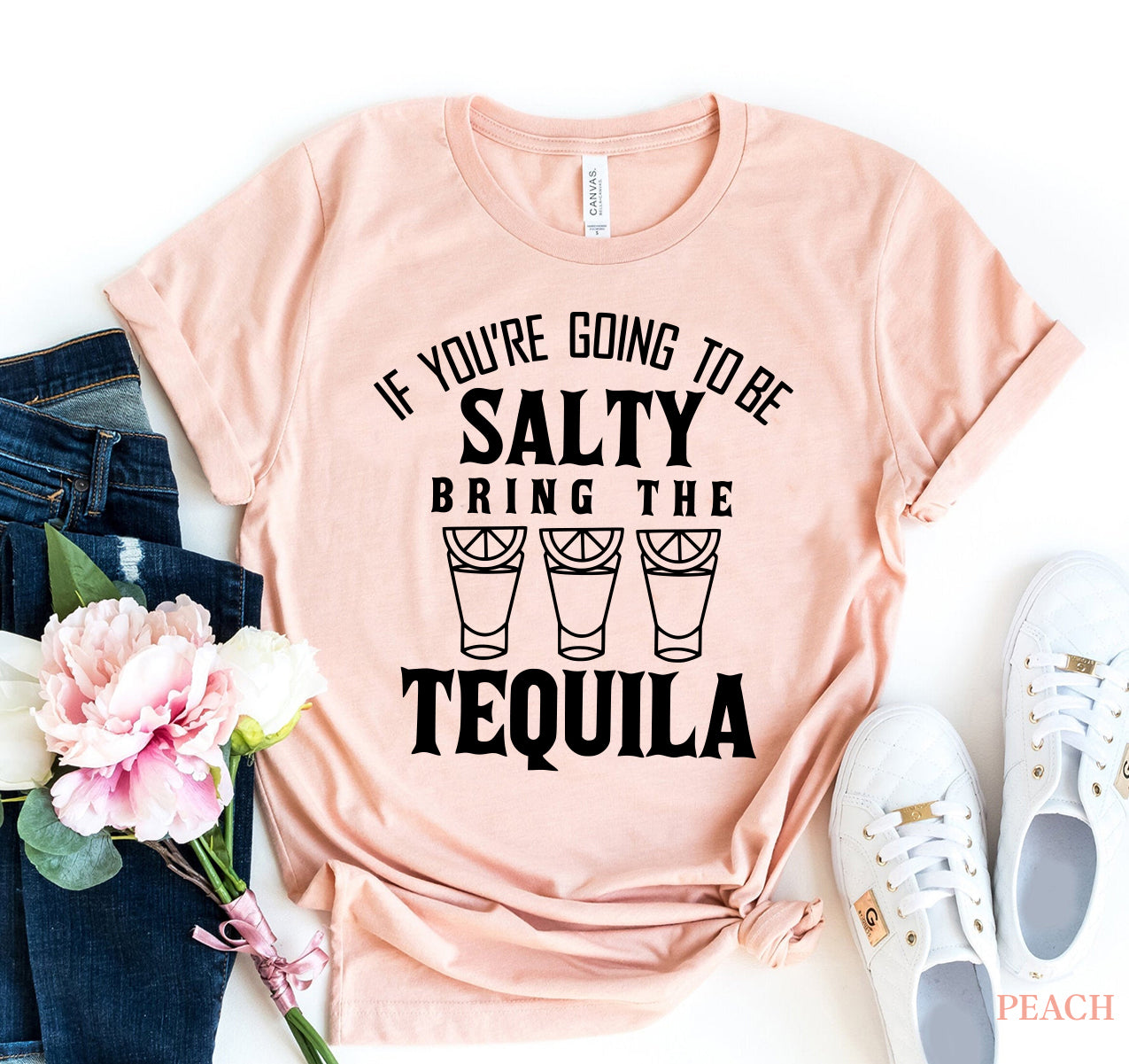 If You Are Going to Be Salty T-Shirt - Women’s Fashion - Women’s Clothing - Tops & Tees - T-Shirts