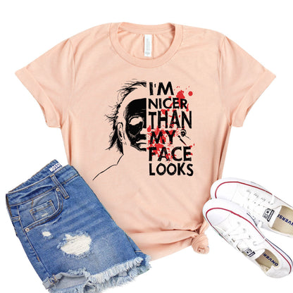 I’m Nicer Than My Face Looks T-Shirt - Women’s Fashion - Women’s Clothing - Tops & Tees - T-Shirts