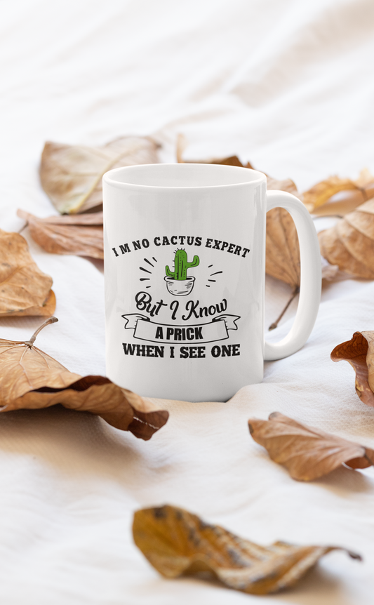 I’m No Cactus Expert Mug - One Color / One Size - Home & Garden - Kitchen Dining & Bar - Coffeeware