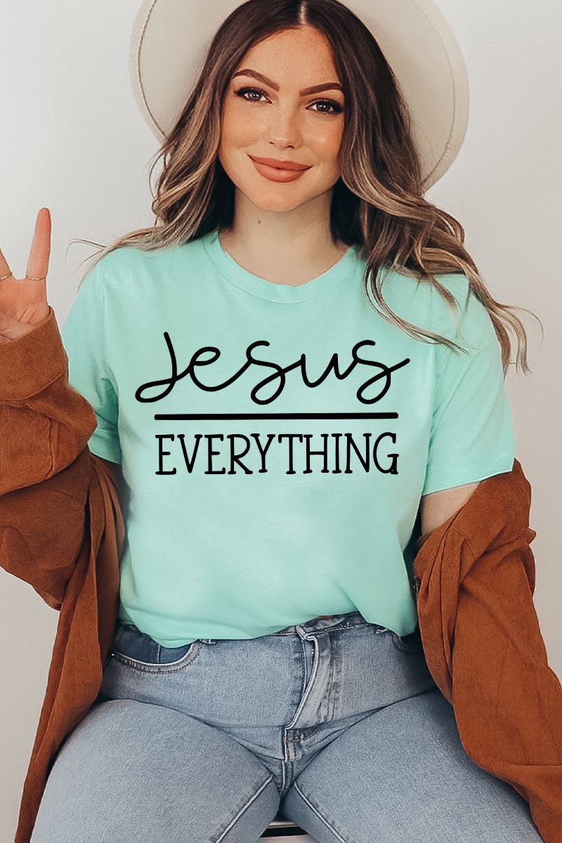 Jesus Everything T-Shirt - Women’s Fashion - Women’s Clothing - Tops & Tees - T-Shirts