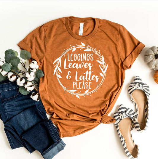 Leggings Leaves & Lattes Please T-Shirt - Women’s Fashion - Women’s Clothing - Tops & Tees - T-Shirts