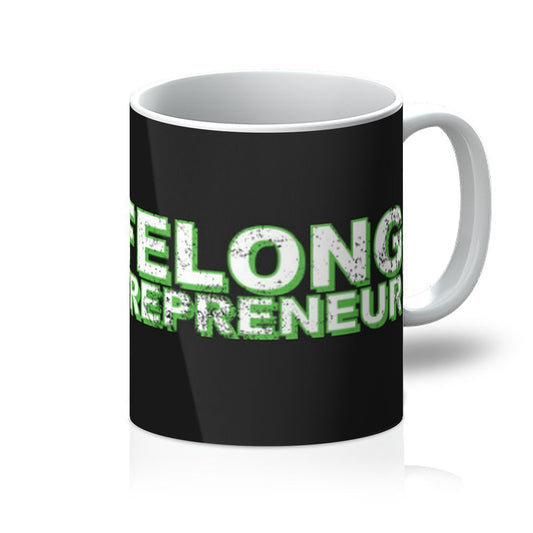 Life Long Entrepreneur Mug - One Color / One Size - Home & Garden - Kitchen Dining & Bar - Coffeeware