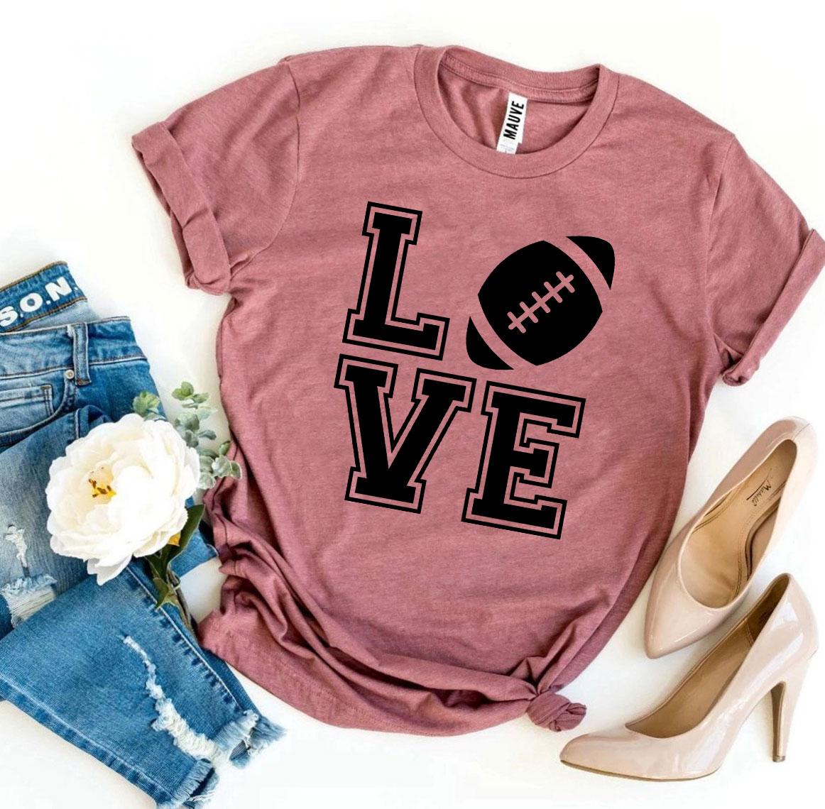 Love Football T-Shirt - Women’s Fashion - Women’s Clothing - Tops & Tees - T-Shirts