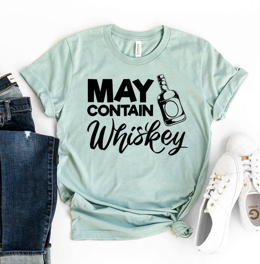 May Contain Whiskey T-Shirt - Women’s Fashion - Women’s Clothing - Tops & Tees - T-Shirts