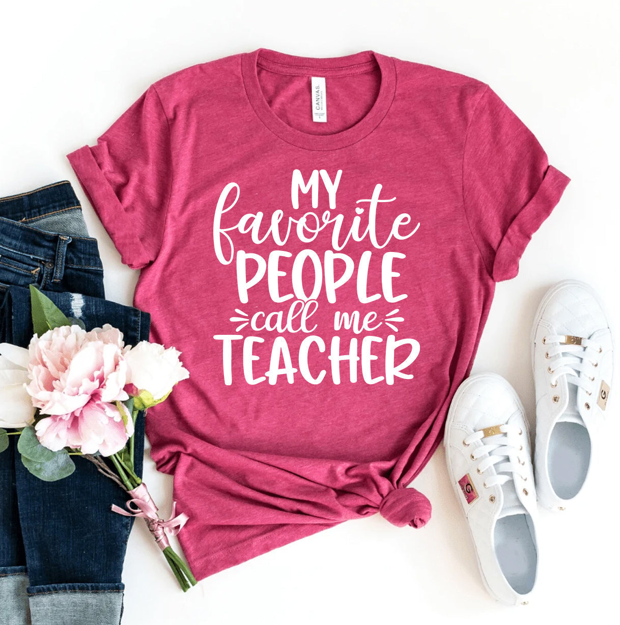 My Favorite People Call Me Teacher T-Shirt - Women’s Fashion - Women’s Clothing - Tops & Tees - T-Shirts
