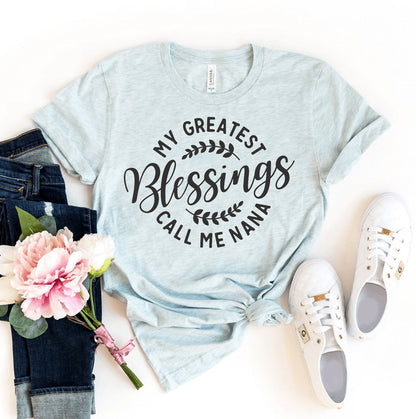My Greatest Blessings Call Me Nana T-Shirt - Women’s Fashion - Women’s Clothing - Tops & Tees - T-Shirts
