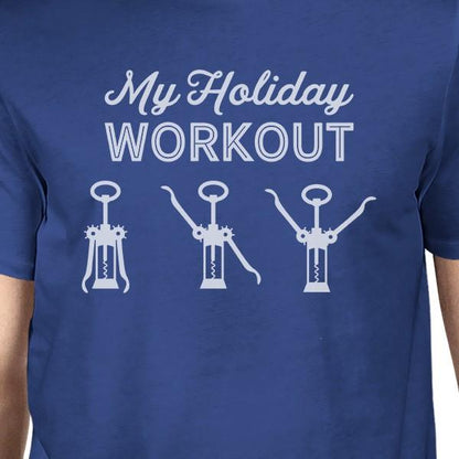My Holiday Workout Mens Royal Blue Shirt - Men’s Fashion - Men’s Clothing - Tops & Tees - T-Shirts