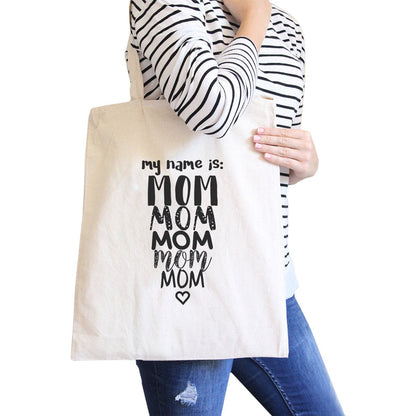 My Name Is Mom Natural Canvas Tote Bag - One Color / One Size - Bags & Luggage - Women’s Bags