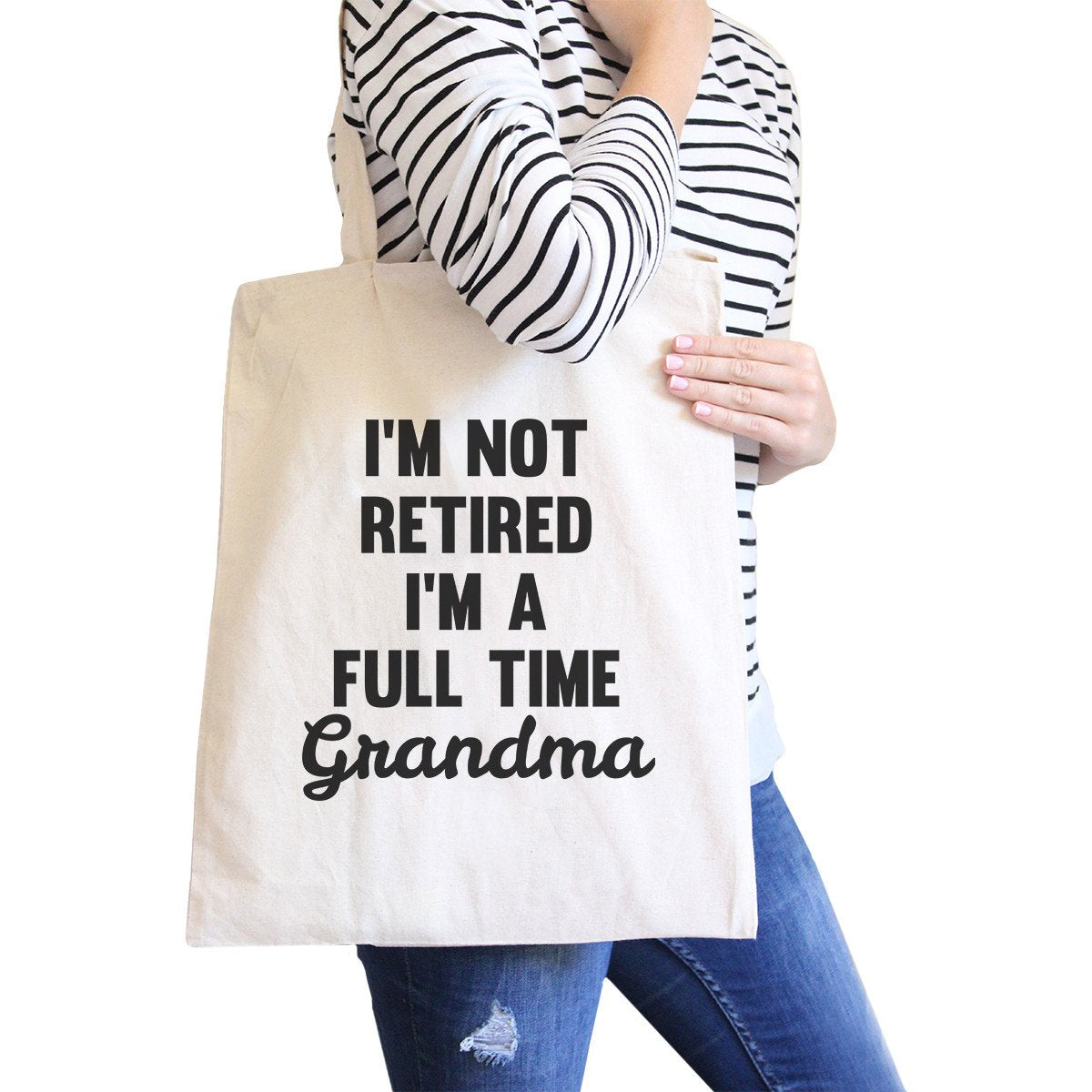 Not Retired Full Time Canvas Tote Bag Grandma Gifts for Mothers Day - One Color / One Size - Bags & Luggage - Women’s