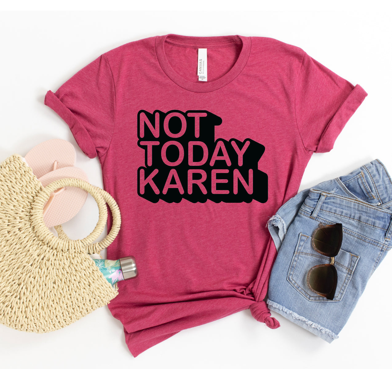 Not Today Karen T-Shirt - Women’s Fashion - Women’s Clothing - Tops & Tees - T-Shirts