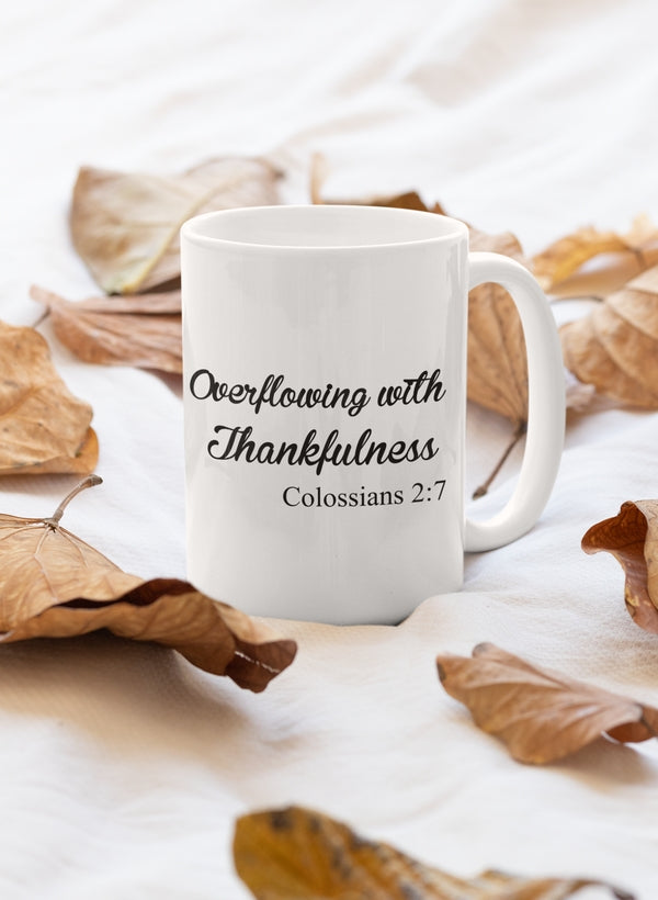 Overflowing With Thankfulness Mug - One Color / One Size - Home & Garden - Kitchen Dining & Bar - Coffeeware