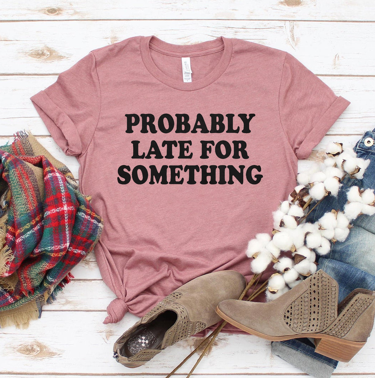 Probably Late for Something T-Shirt - 2XL / Heather Blue - Women’s Fashion - Women’s Clothing - Tops & Tees - T-Shirts