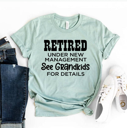 Retired Under New Management T-Shirt - Women’s Fashion - Women’s Clothing - Tops & Tees - T-Shirts