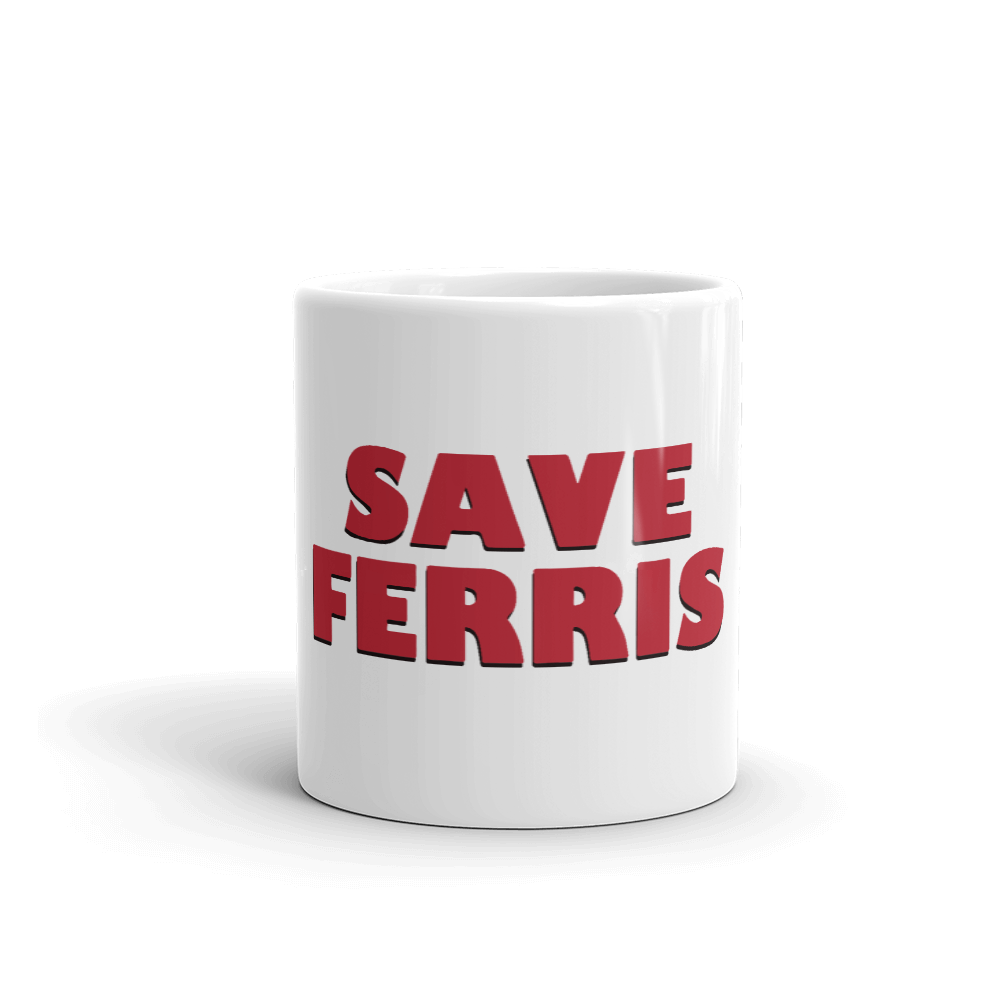 Save Ferris From Ferris Bueller’s Day Off Mug - Home & Garden - Kitchen Dining & Bar - Coffeeware