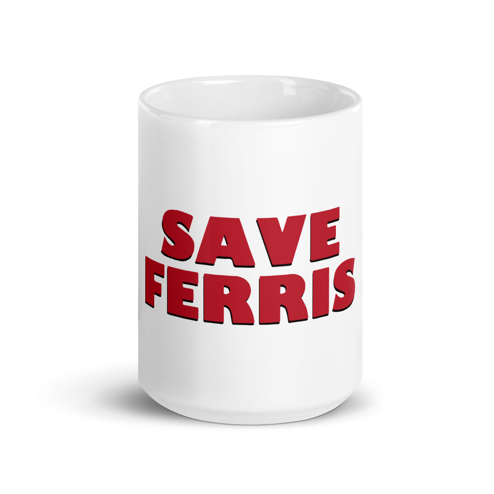 Save Ferris From Ferris Bueller’s Day Off Mug - Home & Garden - Kitchen Dining & Bar - Coffeeware
