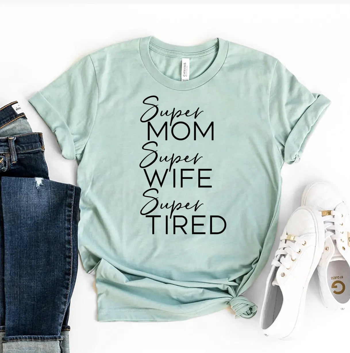 Super Mom Super Wife Super Tired T-Shirt - Women’s Fashion - Women’s Clothing - Tops & Tees - T-Shirts