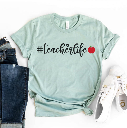 Teacher Life T-Shirt - Women’s Fashion - Women’s Clothing - Tops & Tees - T-Shirts