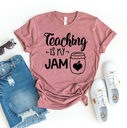 Teaching Is My Jam T-Shirt - Women’s Fashion - Women’s Clothing - Tops & Tees - T-Shirts
